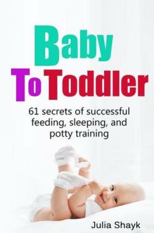 Cover of Baby to Toddler