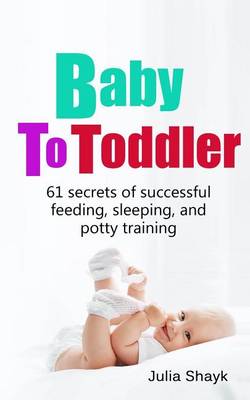 Book cover for Baby to Toddler