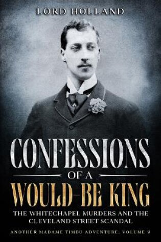 Cover of Confessions of a Would-Be King