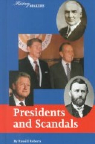 Cover of Presidents and Scandals