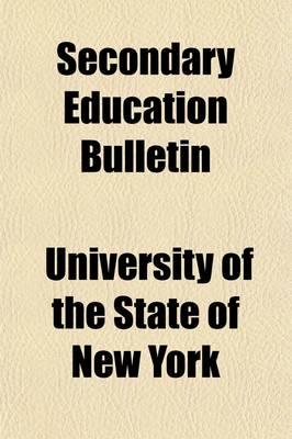 Book cover for Secondary Education Bulletin (Volume 8)