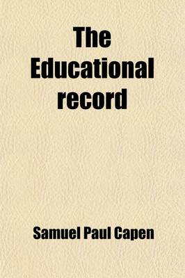 Book cover for The Educational Record (Volume 2)