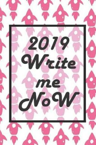 Cover of 2019 Write Me Now