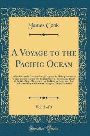 Cover of A Voyage to the Pacific Ocean, Vol. 3 of 3