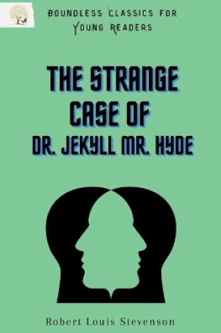 Cover of The Strange Case Of Dr. Jekyll Mr.Hyde