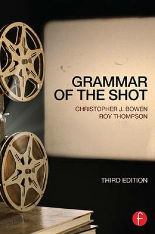 Cover of Grammar of the Shot