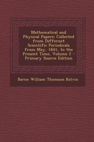 Cover of Mathematical and Physical Papers