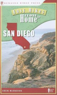 Book cover for Easy Hikes Close to Home: San Diego