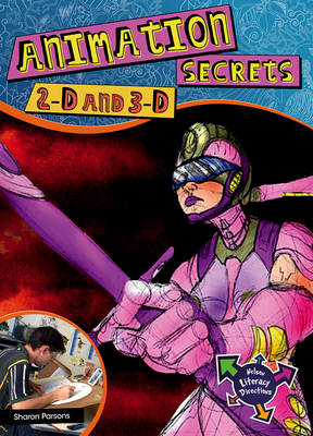 Book cover for Animation Secrets: 2-D, 3-D, Special Effects