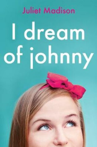Cover of I Dream Of Johnny (Novella)