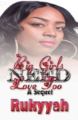 Book cover for Big Girls Need Love Too