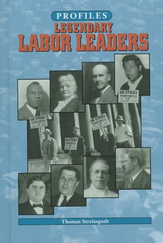 Book cover for Legendary Labor Leaders