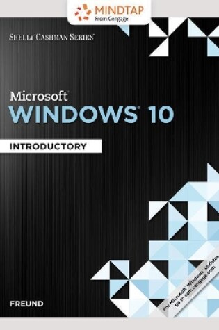 Cover of Mindtap Computing, 1 Term (6 Months) Printed Access Card for Freund/Schmieder's Shelly Cashman Series Microsoft Windows 10: Comprehensive