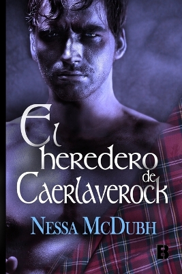 Book cover for El heredero de Caerlaverock