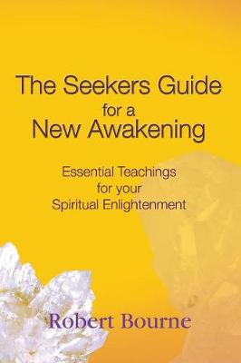 Cover of The Seekers Guide for a New Awakening