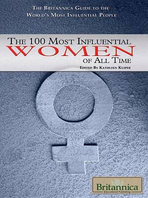 Book cover for The 100 Most Influential Women of All Time