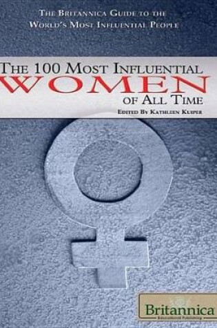 Cover of The 100 Most Influential Women of All Time