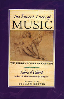 Book cover for The Secret Lore of Music