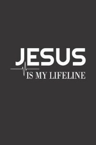 Cover of JESUS Is My Lifeline