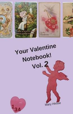 Book cover for Your Valentine Notebook! Vol. 2