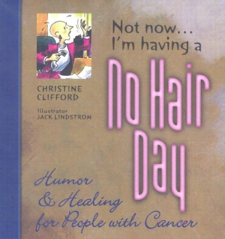 Book cover for Not Now I'M Having A No Hair Day