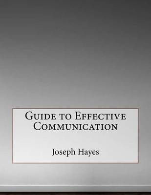 Book cover for Guide to Effective Communication