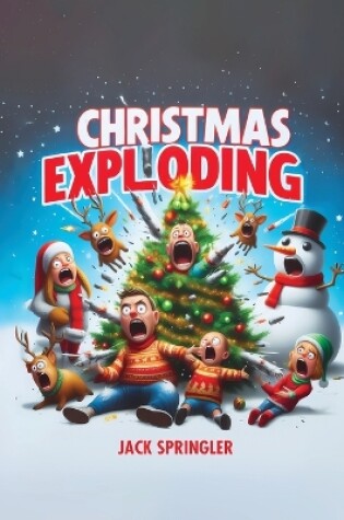 Cover of Christmas Exploding