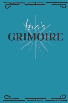 Book cover for Lois's Grimoire