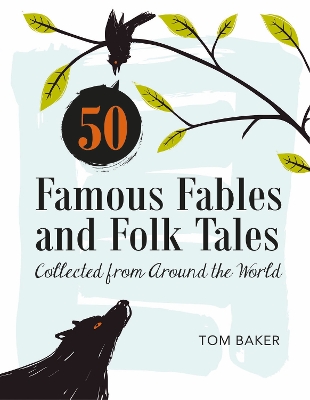 Book cover for 50 Famous Fables and Folk Tales
