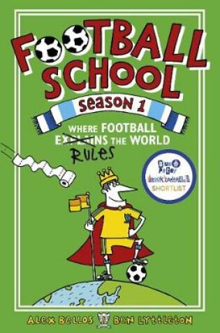 Cover of Football School Season 1: Where Football Explains the World