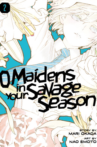 Cover of O Maidens in Your Savage Season 2