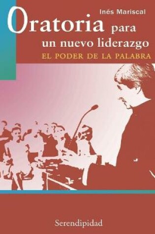 Cover of Oratoria Para Un Nuevo Liderazgo