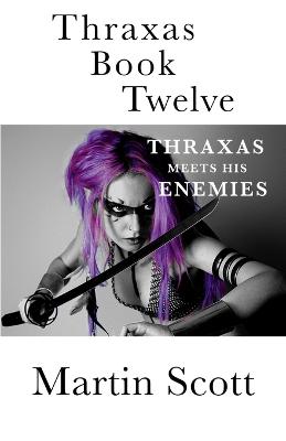 Book cover for Thraxas Book Twelve