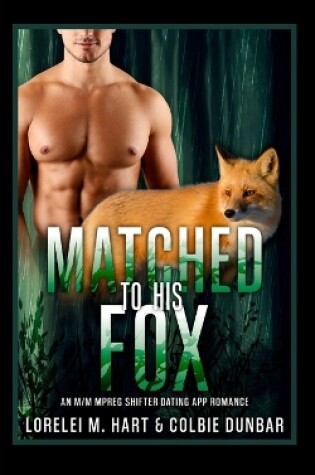 Cover of Matched to His Fox