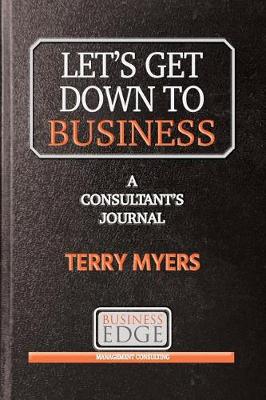 Book cover for Let's Get Down to Business