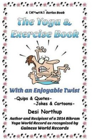 Cover of The Yoga & Exercise Book - With An Enjoyable Twist