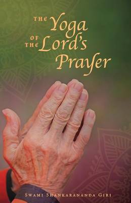 Book cover for The Yoga of the Lord's Prayer