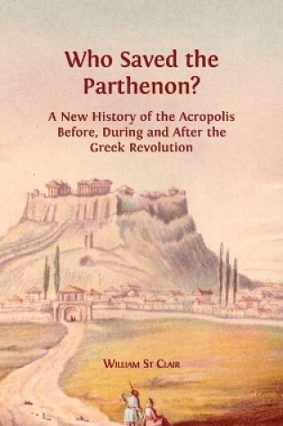 Cover of Who Saved the Parthenon?