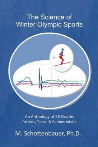 Cover of The Science of Winter Olympic Sports