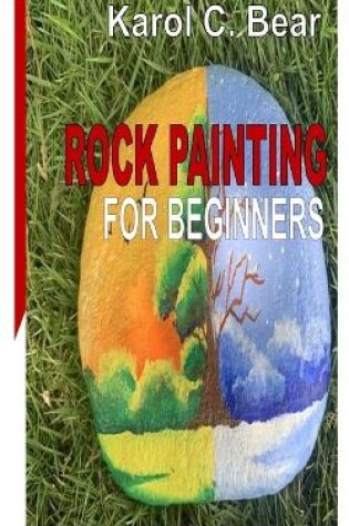Cover of Rock Painting for Beginners