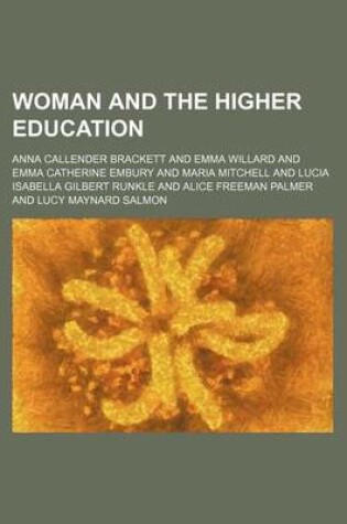 Cover of Woman and the Higher Education