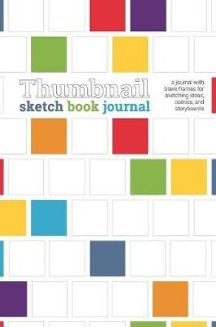 Cover of Thumbnail Sketch Book Journal