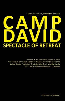 Book cover for Camp David: Spectacle of Retreat