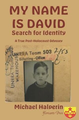 Cover of My Name Is David Search for Identity