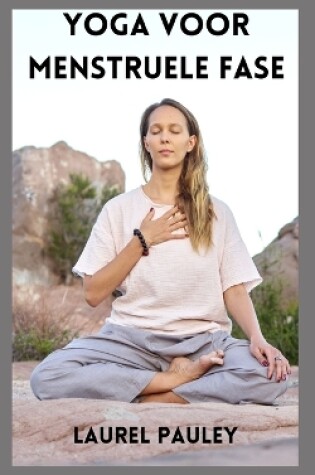 Cover of Yoga Voor Menstruele Fase