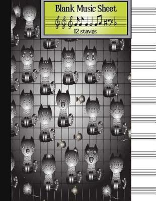 Book cover for Blank Music Sheet 12 staves