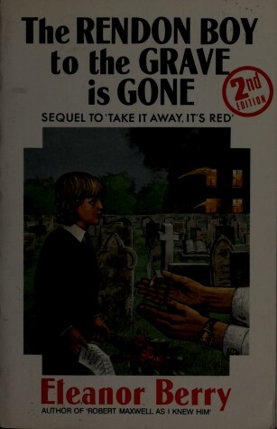 Book cover for The Rendon Boy to the Grave is Gone