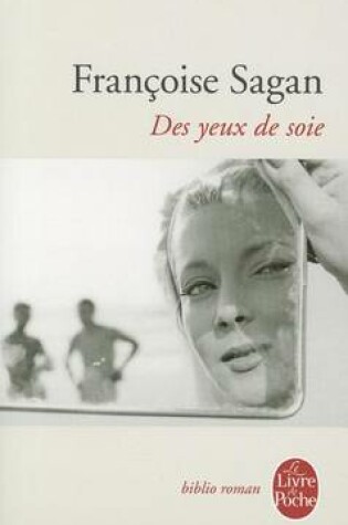 Cover of Des Yeux de Soie