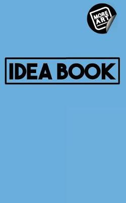 Book cover for Idea Book / The Gossip (Series 1) / Writing Notebook / Blank Diary / Journal / Paperback / Lined Pages Book - 100 Pages / 5 X 8 / Baby Blue Sky