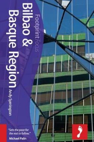 Cover of Bilbao & Basque Region Footprint Focus Guide